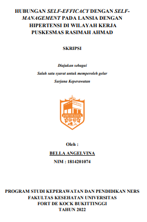 Hubungan Self-Efficacy Dengan Self Management Pada Lansia Dengan Hipertensi Di Wilayah Kerja Puskesmas Rasimah Ahmad