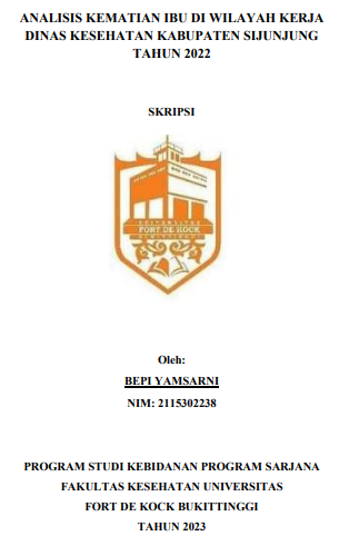 Analisis Kematian Ibu Di Wilayah Kerja Dinas Kesehatan Kabupaten Sijunjung Tahun 2022