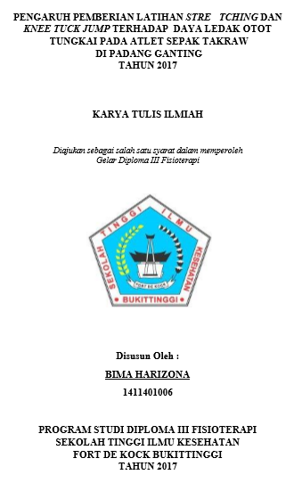 Pengaruh Pemberian Stretching dan Latihan Knee Tuck Jump Terhadap Daya Ledak Otot Tungkai Pada Atlet Sepak Takraw Di Padangganting Tahun 2017