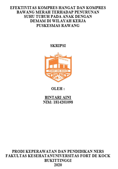 Efektivitas Kompres Hangat Dan Kompres Bawang Merah Terhadap  Penurunan Suhu Tubuh Pada Anak Dengan Demam Di Wilayah Kerja Puskesmas Rawang Tahun 2020