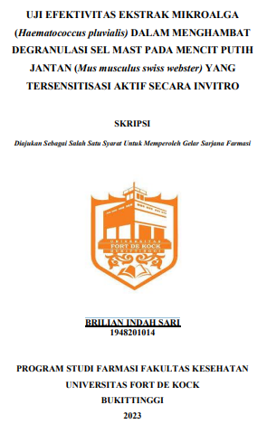 Uji Efektivitas Ekstrak Mikroalga (Haematococcus Pluvialis) Dalam Menghambat Degranulasi Sel Mast Pada Mencit Putih Jantan (Mus Musculus Swiss Webster) Yang Tersensitisasi Aktif Secara Invitro
