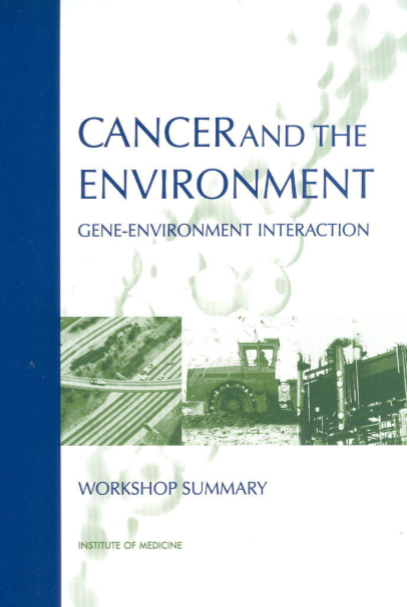 Cancer and the Environment
