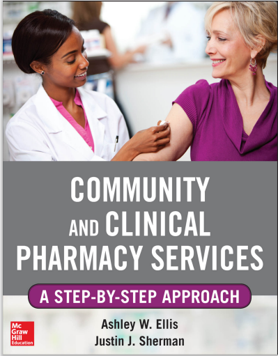 Community And Clinical Pharmacy Services: A Step-By-Step Approach