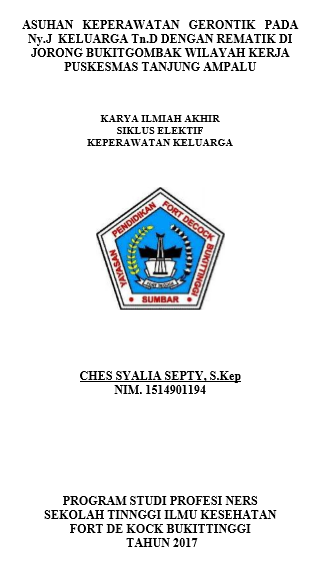 Asuhan Keperawatan Keluarga Pada Gerontik Pada Ny.J  Keluarga Tn.D Dengan Rematik Di Jorong Bukit Gombak Wilayah Kerja  Puskesmas Tanjung Ampalu