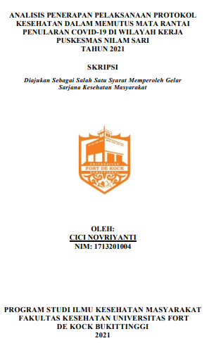 Analisis Penerapan Pelaksanaan Protokol Kesehatan Dalam Memutus Mata Rantai Penularan Covid-19 Di Wilayah Kerja Puskesmas Nilam Sari Tahun 2021