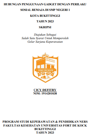 Hubungan Penggunaan Gadget Dengan Perilaku Sosial Remaja Di SMP Negeri 1 Kota Bukittinggi Tahun 2023.