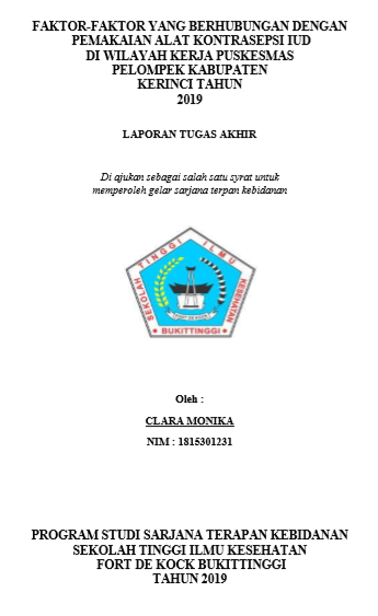 Faktor-Faktor Yang Berhubungan Dengan Pemilihan Alat Kontrasepsi KB IUD Si Wilayah Kerja Puskesmas Pelompek Kabupaten Kerinci Tahun 2019