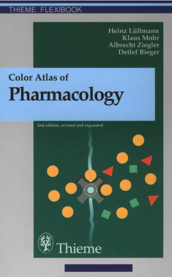 Color Atlas of Pharmacology 2nd Edition