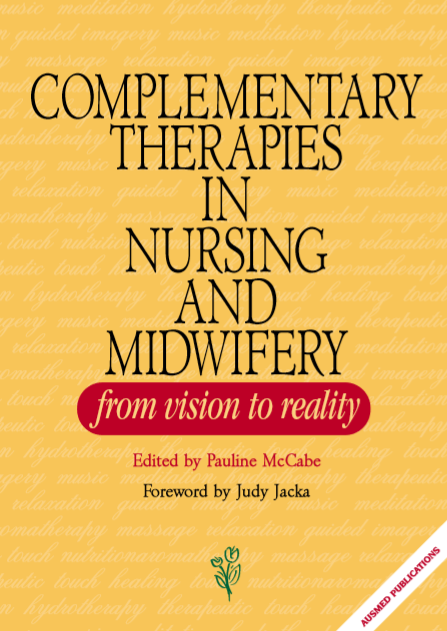 Complementary Therapies in Nursing and Midwifery