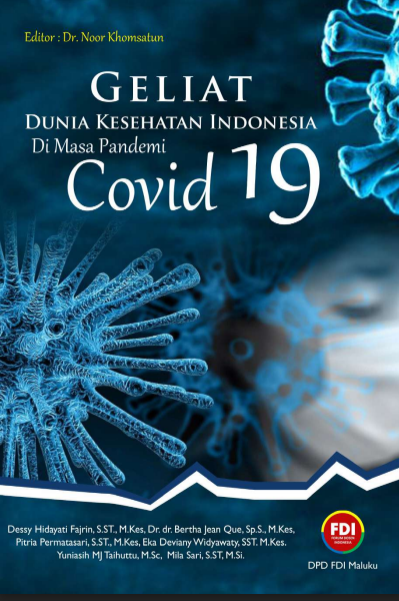 Geliat Dunia Kesehatan Indonesia di Masa Pandemi Covid-19