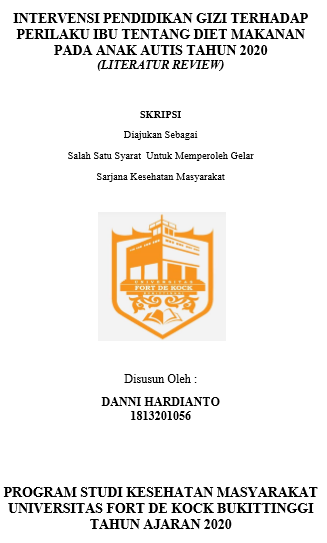 Literature Review : Intervensi Pendidikan Gizi Terhadap Perilaku Ibu Tentang Diet Makanan  Pada Anak Autis