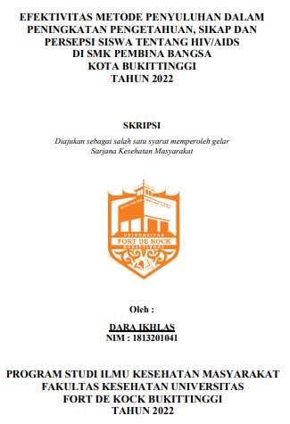 Efektivitas Metode Penyuluhan Dalam Peningkatan Pengetahuan, Sikap Dan Persepsi Siswa Tentang HIV/Aids Di SMK Pembina Bangsa Kota Bukittinggi Tahun 2022