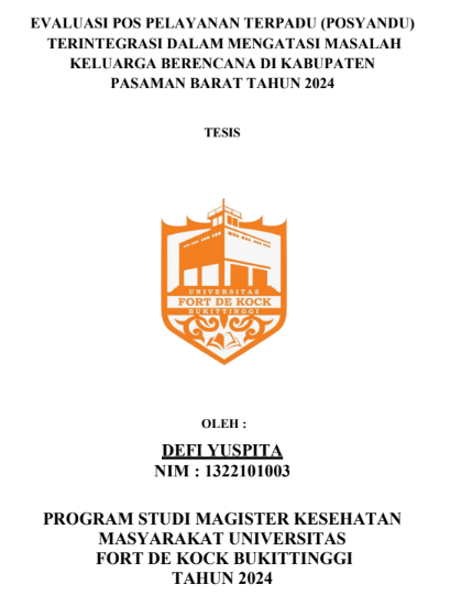 Evaluasi Pos Pelayanan Terpadu (Posyandu) Terintegrasi Dalam Mengatasi Masalah Keluarga Berencana Di Kabupaten Pasaman Barat Tahun 2024