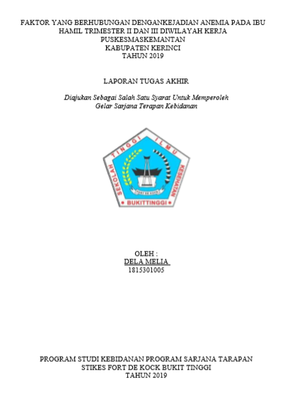 Faktor yang Berhubungan dengan Kejadian Anemia pada Ibu Hamil Trimester II, III diwilayah kerja Puskesmas Kemantan Kabupaten Kerinci Tahun 2019