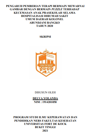 Pengaruh Pemberian Terapi Bermain Mewarnai Gambar dengan Bermain Puzzle terhadap Kecemasan Anak Prasekolah Selama Hospitalisasi di Rumah Sakit Umum Daerah Kolonel Abundjani Bangko Tahun 2020