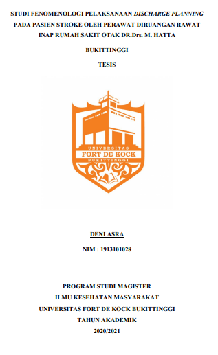 Pelaksanaan Discharge Planning Pada Pasien Stroke Oleh Perawat Diruangan Rawat inap RS Otak Dr. Drs. M. Hatta Bukittinggi