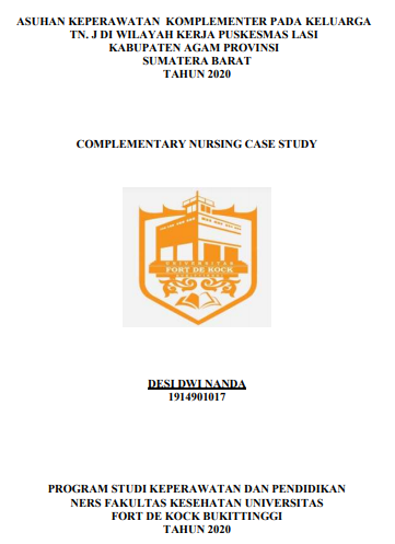 Asuhan Keperawatan Komplementer Pada Keluarga Tn. J dengan Hipertensi di Wilayah Kerja Puskesmas Lasi Kabupaten Agam Provinsi Sumatera Barat Tahun 2020