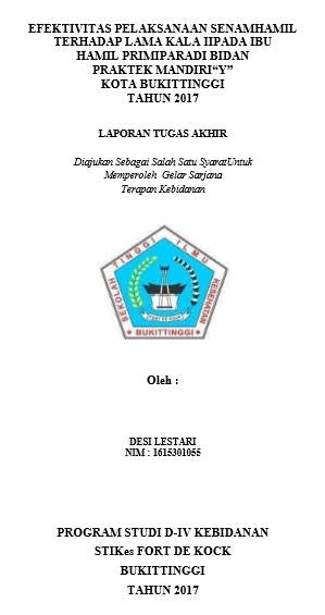 Efektivitas Pelaksanaan Senam Hamil Terhadap Lama Kala II Pada Ibu Hamil Primipara Di Bidan Praktek Mandiri Y Kota Bukitinggi Tahun 2017