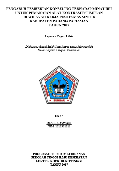 Pengaruh pemberian konseling  terhadap minat ibu untuk pemakaian alat kontrasepsi implan di wilayah  kerja Puskesmas Sintuk Kabupaten Padang Pariaman tahun 2017