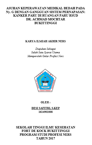 Asuhan Keperawatan Medikal Bedah Pada Ny.  G Dengan Gangguan Sistem Pernafasan : Kanker Paru Di Ruangan Paru  RSUD DR. Achmad Mochtar Bukittinggi Tahun 2017