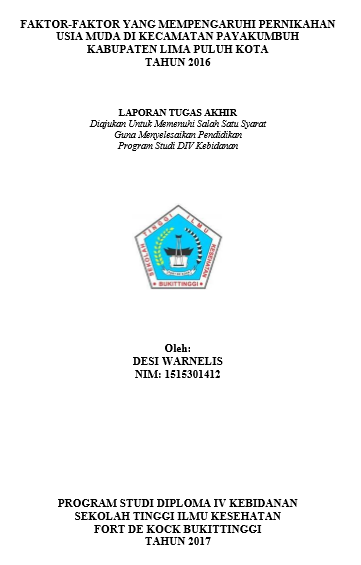 Faktor-Faktor yang Mempengaruhi Pernikahan Usia Muda di Kecamatan Payakumbuh Kabupaten Lima Puluh Kota Tahun 2016