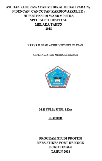 Asuhan Keperawatan Medikal Bedah  Pada Nyonya N Dengan Hipertensi Di Medical Ward 9 Putra Specialist Hospital Melaka Tahun 2018