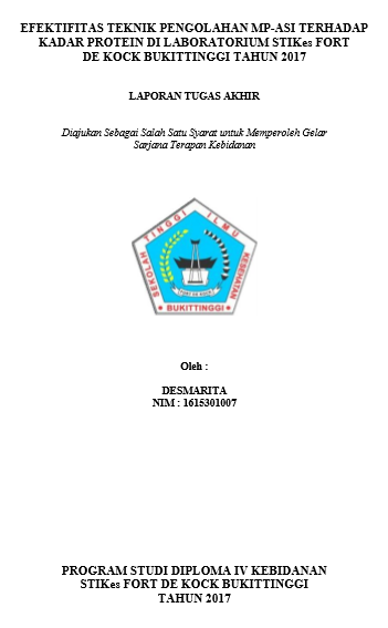 Efektifitas Teknik Pengolahan Makanan Pendamping ASI (MP-ASI) Terhadap Kadar Protein di Laboratorium STIKes Fort De Kock Bukittinggi Tahun 2017