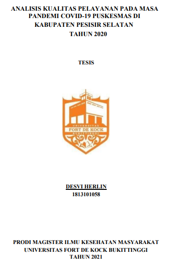 Analisis Kualitas Pelayanan pada Masa Pandemi Covid-19 Puskesmas di  Kabupaten Pesisir Selatan Tahun 2020