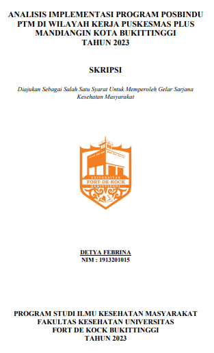Analisis Implementasi Program Posbindu PTM Di Wilayah Kerja Puskesmas Plus Mandiangin Kota Bukittinggi Tahun 2023