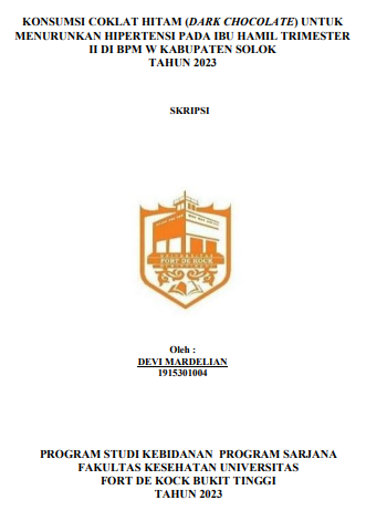 Konsumsi Coklat Hitam (Dark Chocolate) Untuk Menurunkan Hipertensi Pada Ibu Hamil Trimester II Di BPM W Kabupaten Solok Tahun 2023