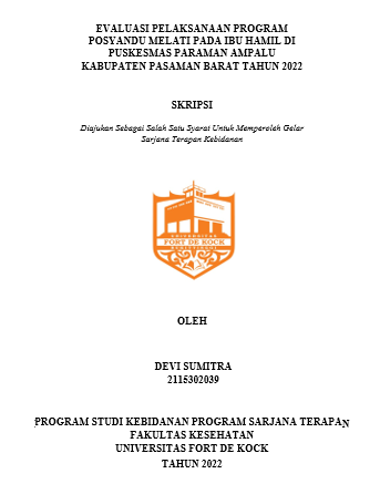 Evaluasi Pelaksanaan Program Posyandu Melati Pada Ibu Hamil Di Puskesmas Paraman Ampalu Kabupaten Pasaman Barat Tahun 2022