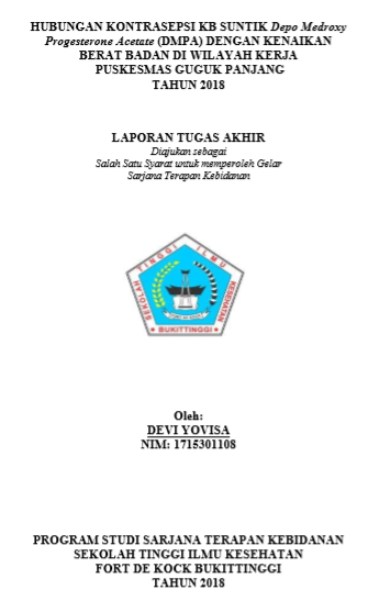 Hubungan Kontrasepsi KB Suntik Depo Medroxy Progesterone Acetate (DMPA) Dengan Kenaikan berat badan Di Wilayah Kerja Puskesmas Guguk Panjang Tahun 2018