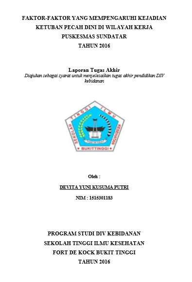 Faktor-faktor yang Mempengaruhi Ketuban Pecah Dini Di Wilayah Kerja Puskesmas Sundatar Tahun 2016