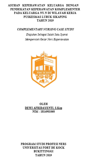 Asuhan Keperawatan Keluarga  Dengan Pendekatan Keperawatan Komplementer  Pada Keluarga Ny.N  Di Wilayah Kerja Puskesmas Lubuk Sikaping Tahun 2019