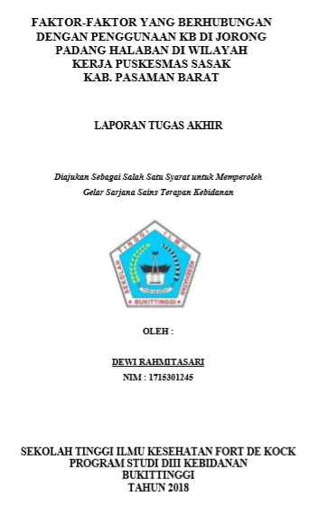 Faktor-Faktor yang Berhubungan dengan Penggunaan KB di Jorong Padang Halaban I di Wilayah Kerja Puskesmas Sasak Kab. Pasaman Barat
