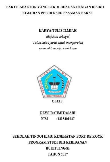Faktor-Faktor yang Berhubungan Dengan Kejadian PEB di RSUD  Pasaman Barat Tahun 2017