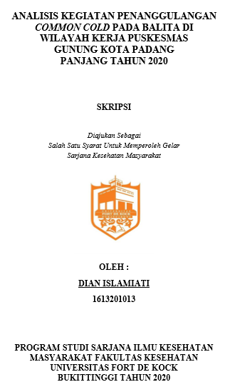 Analisis Kegiatan Penanggulangan Common Cold pada Balita di Wilayah Kerja Puskesmas Gunung Kota Padang Panjang Tahun 2020
