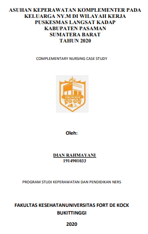 Asuhan Keperawatan Komplementer pada Keluarga Ny.M Di Wilayah Kerja Puskesmas Langsat Kadap, Kabupaten Pasaman Sumatera Barat Tahun 2020