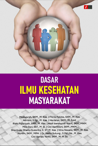 Dasar Ilmu Kesehatan Masyarakat