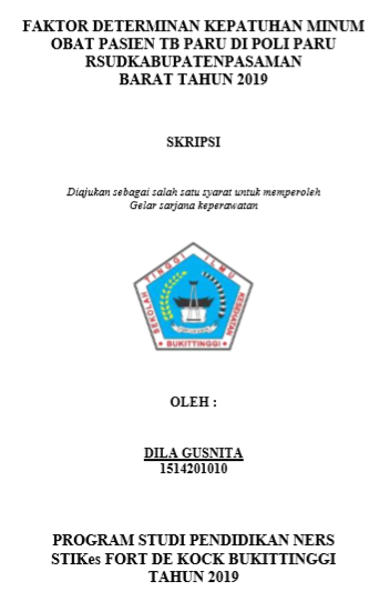 Faktor Determinan Kepatuhan Minum Obat Pasien TB Paru Di Poli Paru RSUD Kabupaten Pasaman Barat Tahun 2019