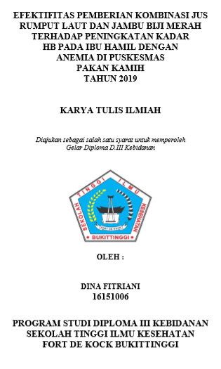 Efektivitas Pemberian Kombinasi Rumput Laut Dan Jambu Biji Terhadap Peningkatan Kadar Hemonglobin Ibu Hamil Dengan Anemia Ringan Di Wilayah Kerja Puskesmas Pakan Kamih Kabupaten Agam Tahun 2019