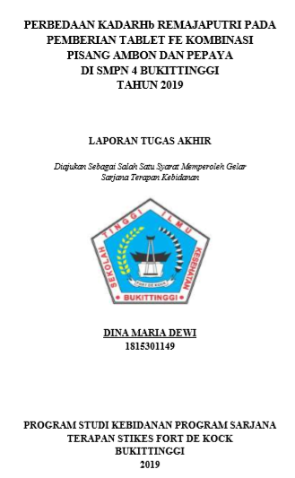PerbedaanKadar Hb Remaja Putri Pada Pemberian Tablet Fe  Kombinasi Pisang Ambon Dan Pepaya Di SMPN 4 Kota Bukittinggi Tahun  2019