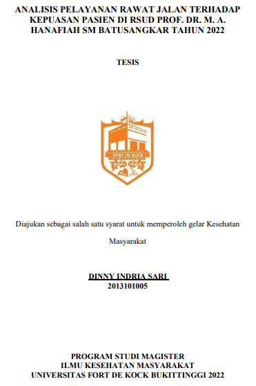 Analisis Pelayanan Rawat Jalan Terhadap Kepuasan Pasien Di RSUD Prof. Dr. M. A. Hanafiah Sm Batusangkar Tahun 2022