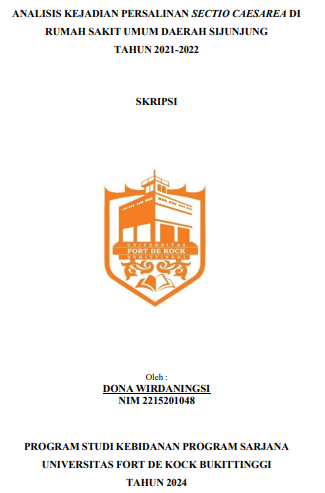 Analisis Kejadian Persalinan Sectio Caesarea di Rumah Sakit Umum Daerah Sijunjung Tahun 2021-2022