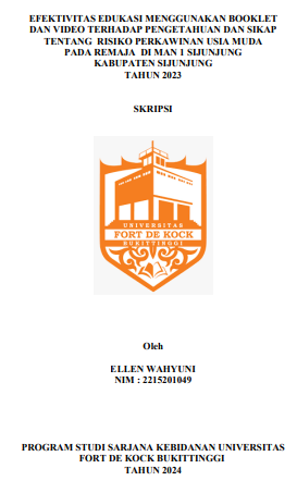 Efektivitas Edukasi Menggunakan Booklet dan Video terhadap Pengetahuan dan Sikap tentang Risiko Perkawinan Usia Muda pada Remaja di MAN 1 Sijunjung Kabupaten Sijunjung Tahun 2023