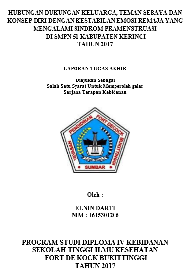 Hubungan Dukungan Keluarga, Teman Sebaya dan Konsep Diri Dengan Kestabilan Emosi Pada Remaja yang Mengalami Sindrom Pramenstruasi di SMP Negeri 51 Kerinci Tahun 2017
