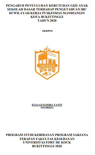 Pengaruh Penyuluhan Kebutuhan Gizi Anak Sekolah Dasar Terhadap Pengetahuan Ibu Diwilayah Kerja Puskesmas Mandiangin Kota Bukittinggi Tahun 2021
