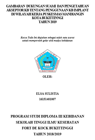 Gambaran Dukungan Suami Dan Pengetahuan Akseptor KB Tentang Penggunaan KB Implant Di Wilayah Kerja Puskesmas Mandiangin Kota Bukittinggi Tahun 2019