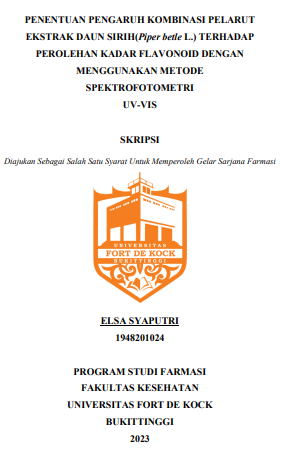 Penentuan Pengaruh Kombinasi Pelarut Ekstrak Daun Sirih (Piper Betle L.) Terhadap Perolehan Kadar Flavonoid Dengan Menggunakan Metode Spektrofotometri Uv-Vis