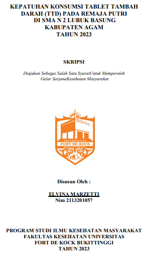 Kepatuhan Konsumsi Tablet Tambah Darah (TTD) Pada Remaja Putri Di SMA N 2 Lubuk Basung Kabupaten Agam Tahun 2023